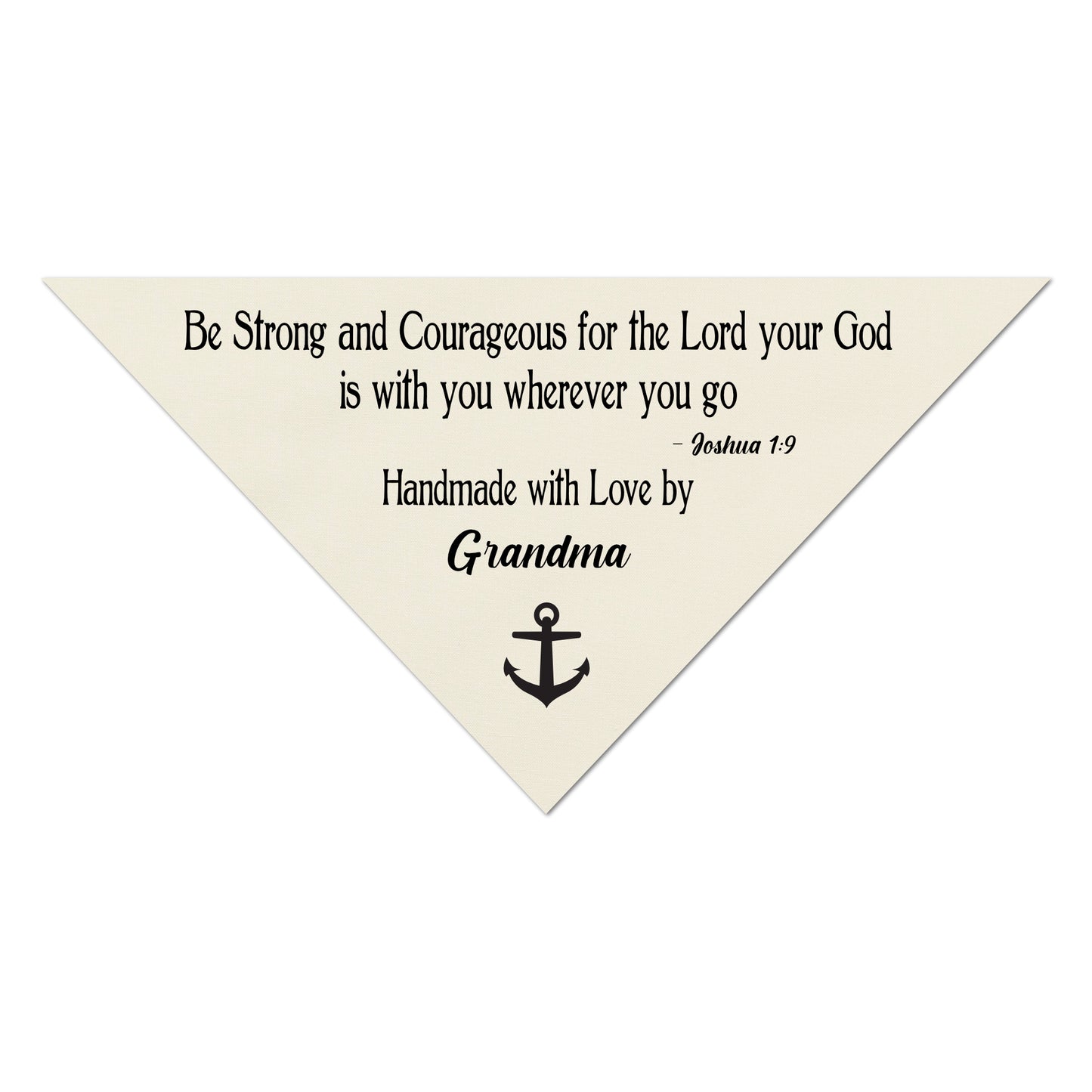 Quilt Label, Triangle - Be Strong and Courageous for the Lord your God is with you where you go - Joshua 1:9 - Handmade with Love By, Personalized Name - Quilting, Fabric Tag