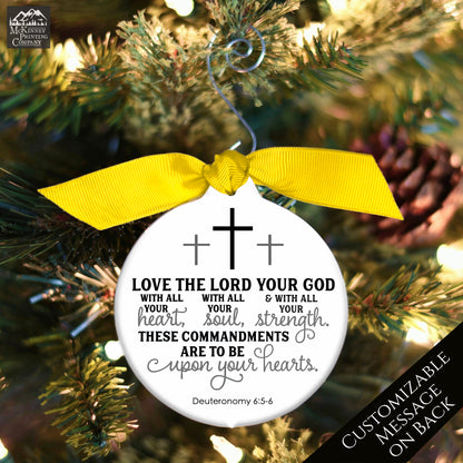 Love the Lord your God - Christmas Ornament, Deuteronomy 6, 5