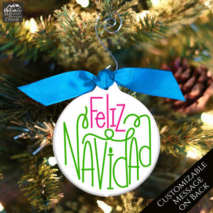 Decoracion Navidad - Christmas Ornament, Feliz Navidad, Custom