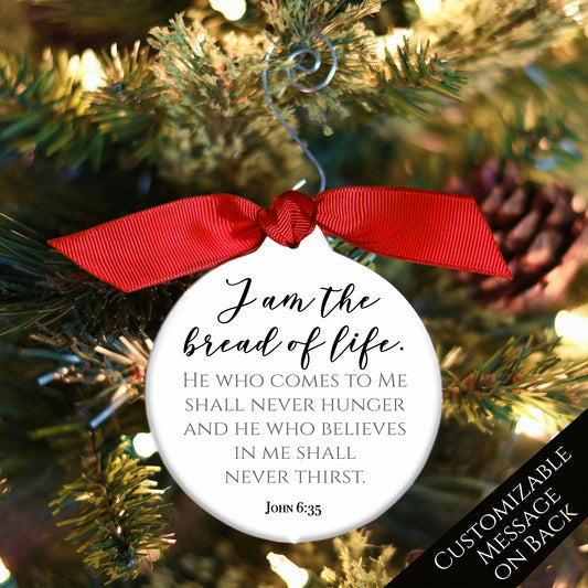 Bread of Life - Christmas Ornament, John 6 35, Religious Gift, Baptism