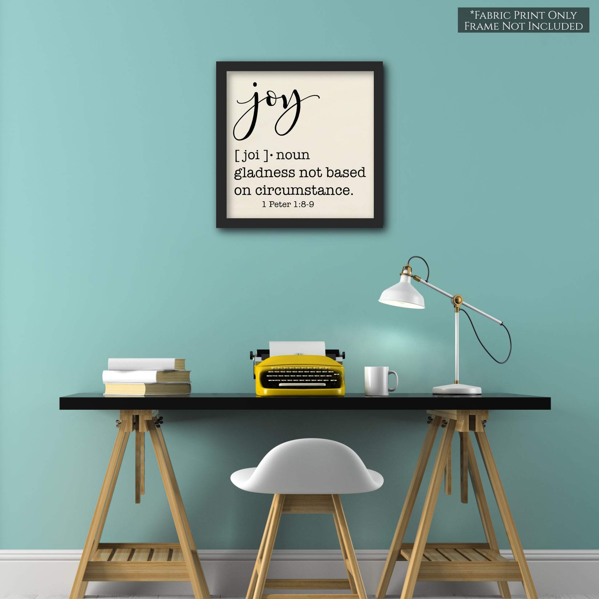 Joy Fabric - Gladness not based on circumstance - 1 Peter 1 8-9 - Wall Art