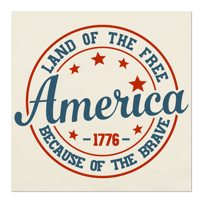 America - Land of the Free, because of the Brave - 1776 - Fabric Panel Print