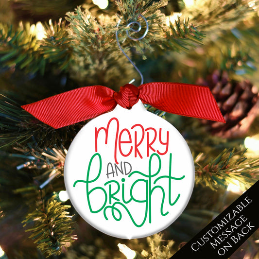 Merry and Bright - Christmas Ornament, Custom, Personalized, Bauble