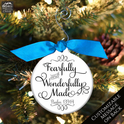 Fearfully and Wonderfully Made - Scripture Ornaments, Psalm 139 14, Christmas