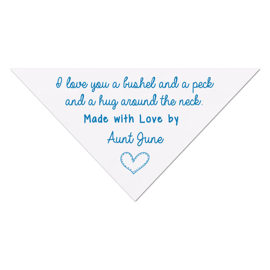 Corner Quilt Label - Triangle - I Love you a bushel and a peck and a hug around the neck - Made with Love - Custom Name