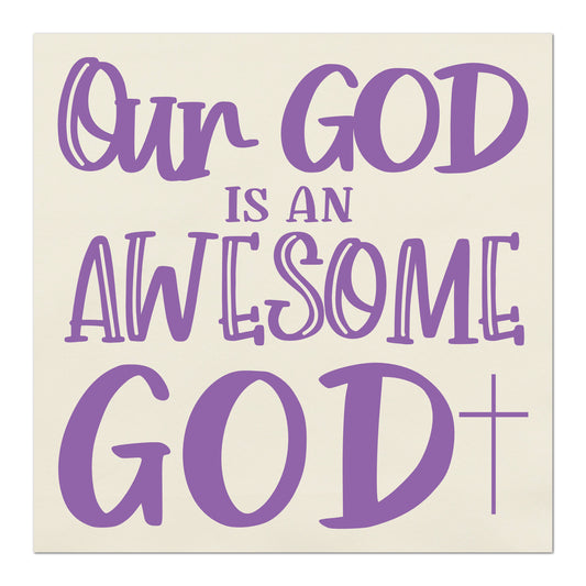 Our God Is An Awesome God - Fabric Panel Print, Wall Art, Christian Fabric, Quilt Block