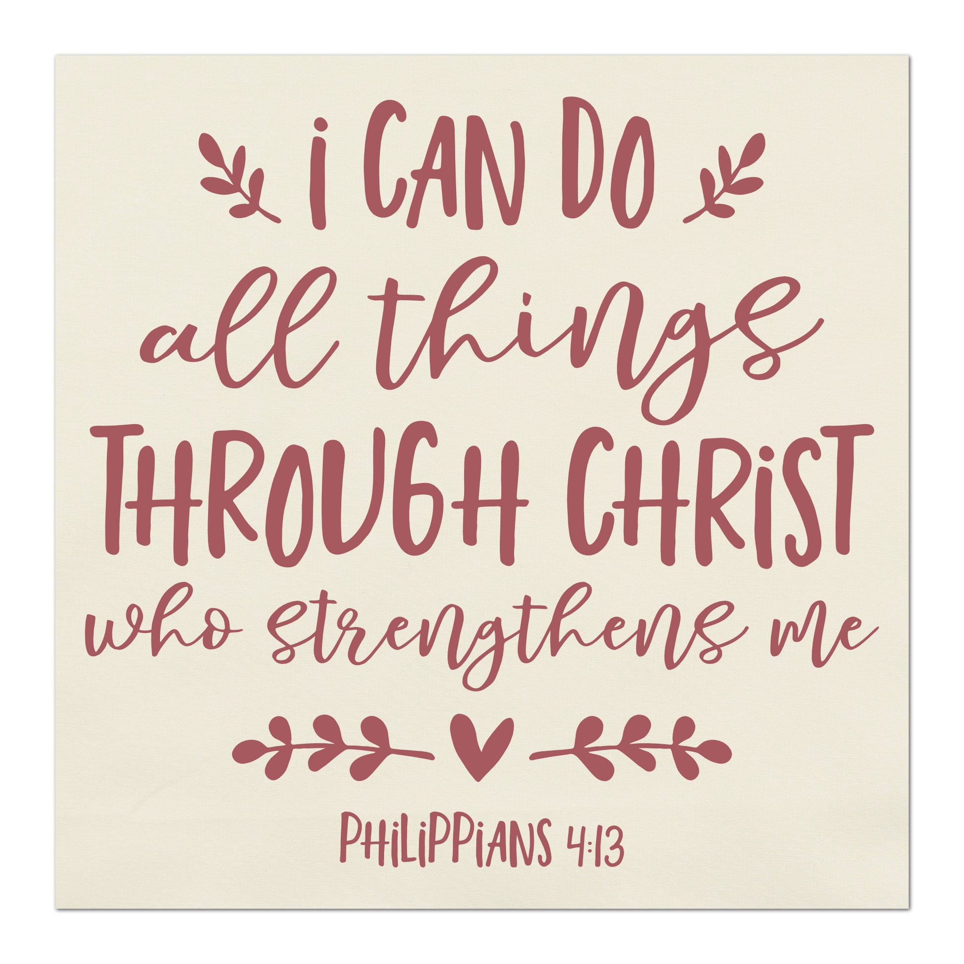 Philippians 4:13 - I can do all things through Christ who strengthens me.  Quilt Block, Fabric Panel Print